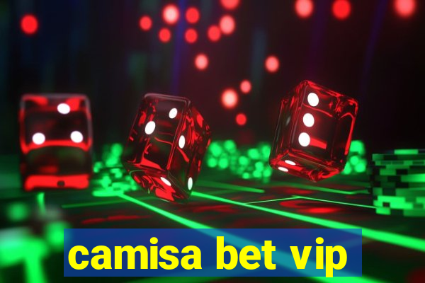 camisa bet vip